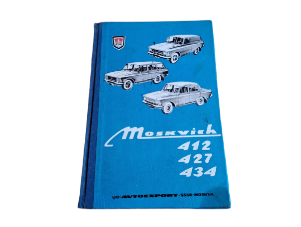 Betriebsanleitung Moskwitsch deutsch 412 237 434