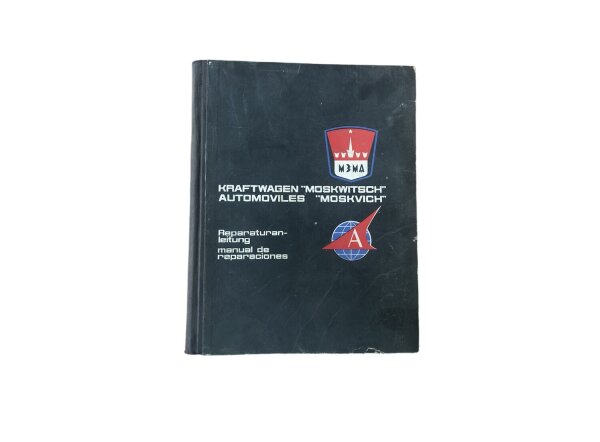 Originale Reparaturanleitung für Moskwitsch