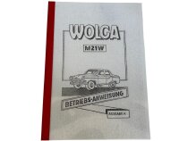 Betriebsanleitung Wolga M21 GAZ.